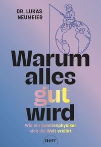 Produktbild: Warum alles gut wird