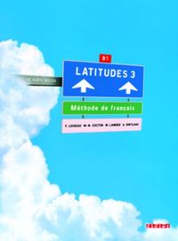 Produktbild: Latitudes / B1 - Livre &eacute;l&egrave;ve mit CDs