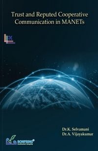 Produktbild: Trust and Reputed Cooperative Communication in MANETs