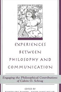 Produktbild: Experiences between Philosophy and Communication