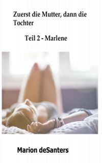 Produktbild: Zuerst die Mutter, dann die Tochter 2