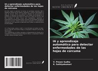 Produktbild: IA y aprendizaje autom&aacute;tico para detectar enfermedades de las hojas de c&uacute;rcuma
