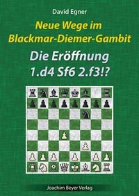 Produktbild: Neue Wege im Blackmar-Diemer-Gambit