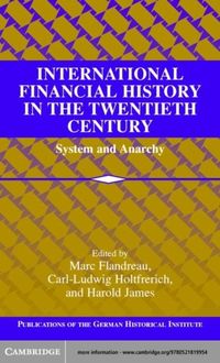 Produktbild: International Financial History in the Twentieth Century