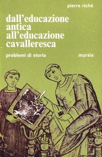 Produktbild: Dall'educazione antica all'educazione cavalleresca
