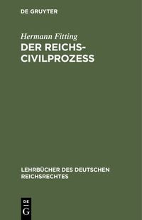 Produktbild: Der Reichs-Civilproze&szlig;