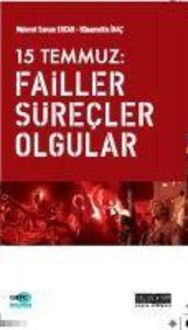 Produktbild: 15 Temmuz Failler, S&uuml;recler, Olgular