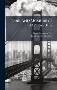 Produktbild: Tarr And Mcmurry's Geographies