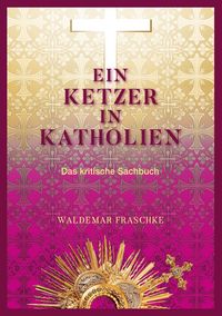 Produktbild: Ein Ketzer in Katholien