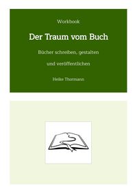Produktbild: Workbook: Der Traum vom Buch
