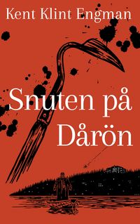 Produktbild: Snuten p&aring; d&aring;r&ouml;n