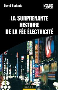 Produktbild: La surprenante histoire de la f&eacute;e &eacute;lectricit&eacute;