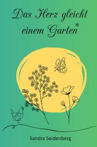 Produktbild: Das Herz gleicht einem Garten