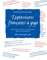 Produktbild: Expressions fran&ccedil;aises &agrave; gogo