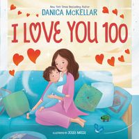 Produktbild: I Love You 100: A Counting Book Full of Love