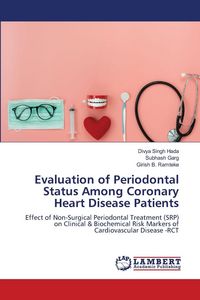 Produktbild: Evaluation of Periodontal Status Among Coronary Heart Disease Patients