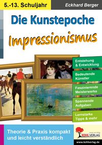 Produktbild: Die Kunstepoche IMPRESSIONISMUS
