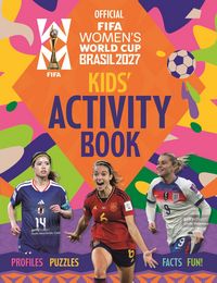 Produktbild: FIFA Women's World Cup 2027 Kids' Handbook