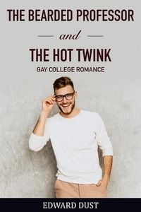 Produktbild: The Bearded Professor and The Hot Twink Racconto horror inquietante serial killer (Gay stories of love and sex, #2)