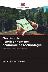 Produktbild: Gestion de l'environnement, &eacute;conomie et technologie