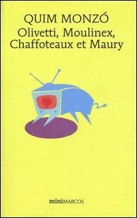 Produktbild: Olivetti, Moulinex, Chaffoteaux et Maury