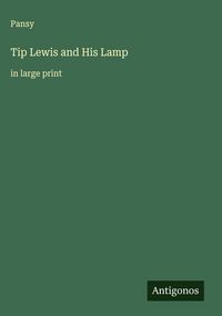 Produktbild: Tip Lewis and His Lamp