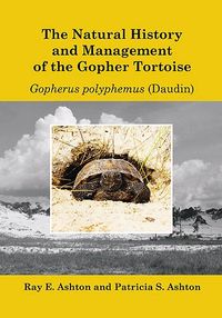 Produktbild: Natural History and Management of the Gopher Tortoise Gopherus