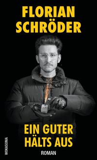 Produktbild: Ein Guter h&auml;lts aus