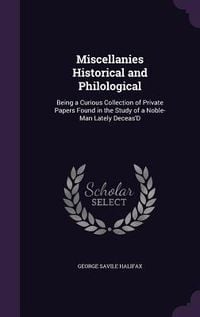 Produktbild: Miscellanies Historical and Philological
