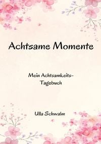 Produktbild: Achtsame Momente