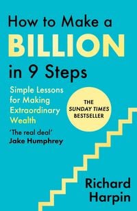 Produktbild: How to Make a Billion in Nine Steps