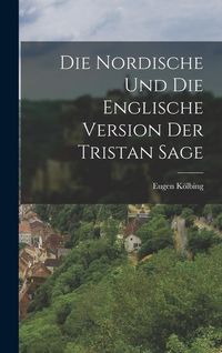 Produktbild: Die Nordische und die Englische Version der Tristan Sage