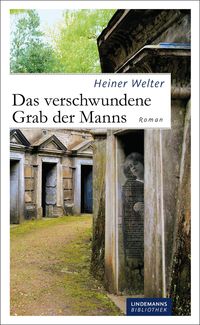 Bild vom Artikel Das verschwundene Grab der Manns vom Autor Heiner Welter
