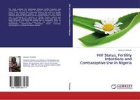 Produktbild: HIV Status, Fertility Intentions and Contraceptive Use in Nigeria