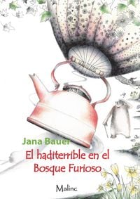 Produktbild: EL Haditerrible en el Bosque Furioso