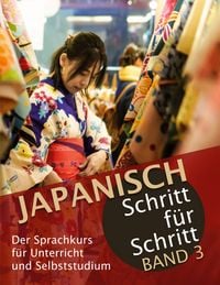 Produktbild: Japanisch Schritt f&uuml;r Schritt Band 3: