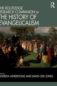Produktbild: The Routledge Research Companion to the History of Evangelicalism