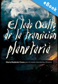 Produktbild: El lado oculto de la transici&oacute;n planetaria