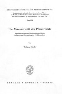 Produktbild: Die Akzessoriet&auml;t des Pfandrechts.