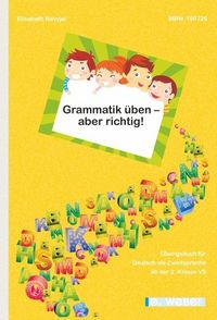 Produktbild: Grammatik &uuml;ben - aber richtig!
