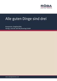 Produktbild: Alle guten Dinge sind drei
