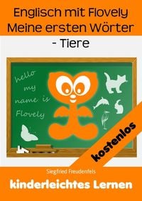 Produktbild: Englisch mit Flovely Meine ersten W&ouml;rter - Tiere