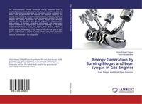 Produktbild: Energy Generation by Burning Biogas and Lean Syngas in Gas Engines