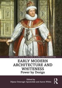 Produktbild: Early Modern Architecture and Whiteness