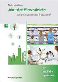 Produktbild: Arbeitsheft Wirtschaftslehre
