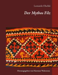 Produktbild: Der Mythos Filz