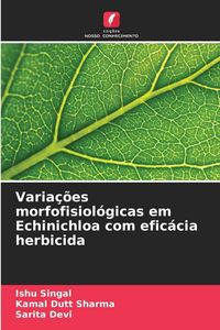 Produktbild: Varia&ccedil;&otilde;es morfofisiol&oacute;gicas em Echinichloa com efic&aacute;cia herbicida