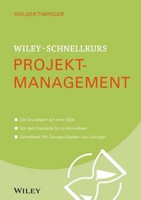 Produktbild: Wiley-Schnellkurs Projektmanagement