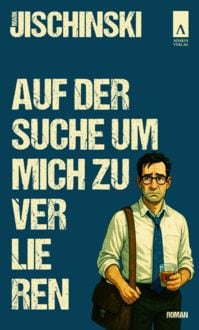 Produktbild: Auf der Suche um mich zu verlieren