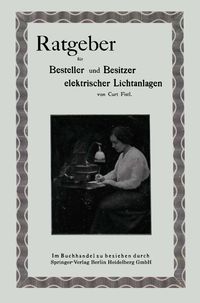 Produktbild: Ratgeber f&uuml;r Besteller und Besitzer elektrischer Lichtanlagen